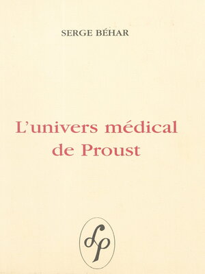 cover image of L'univers médical de Proust